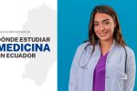 Dónde estudiar Medicina en Ecuador en 2023